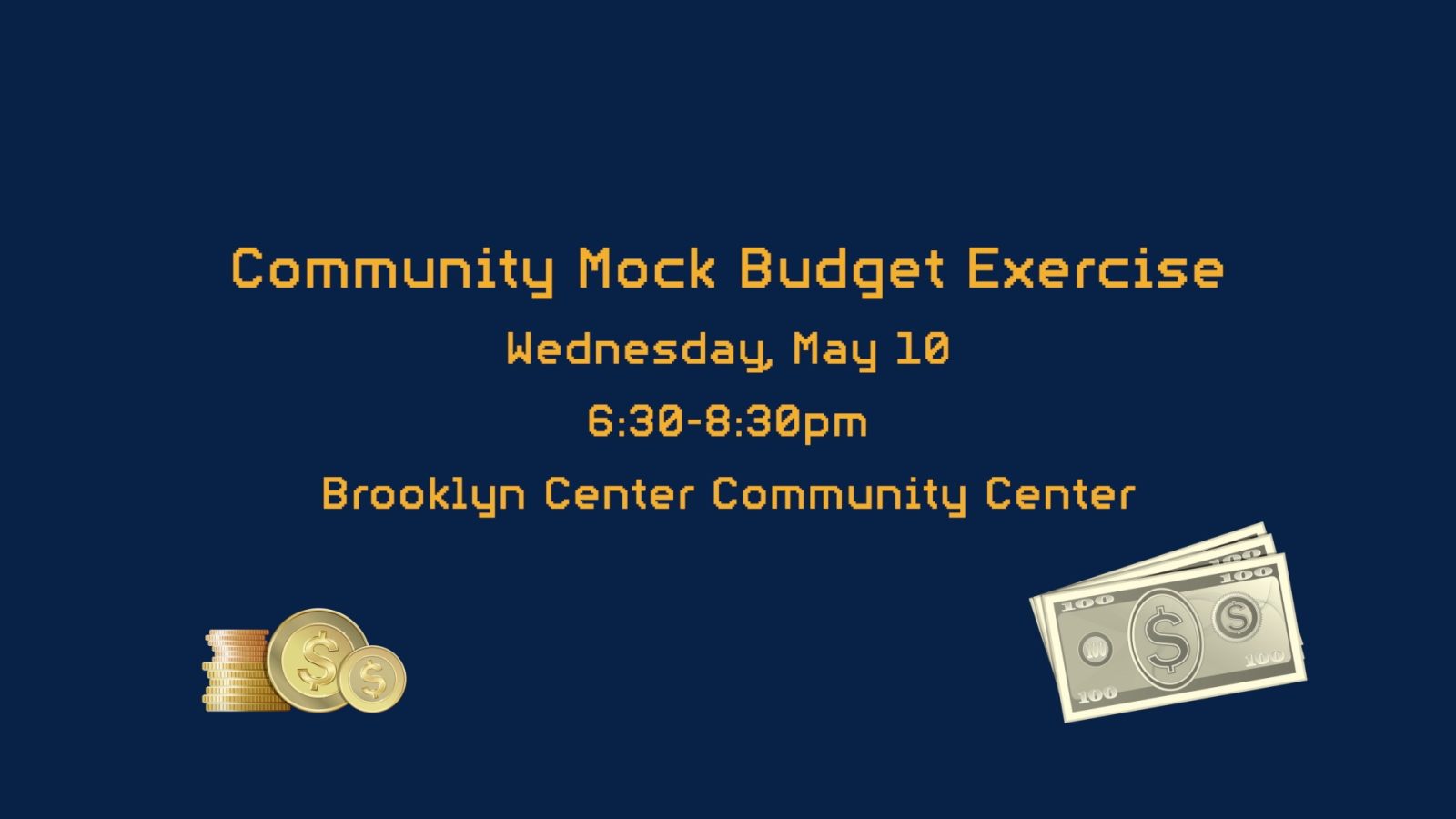 Brooklyn Center Mock Budget Date and Time Graphic