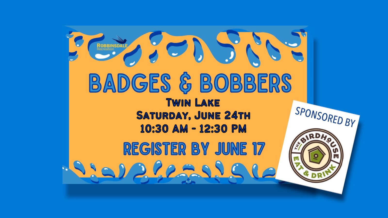 Badges and Bobbers date and time