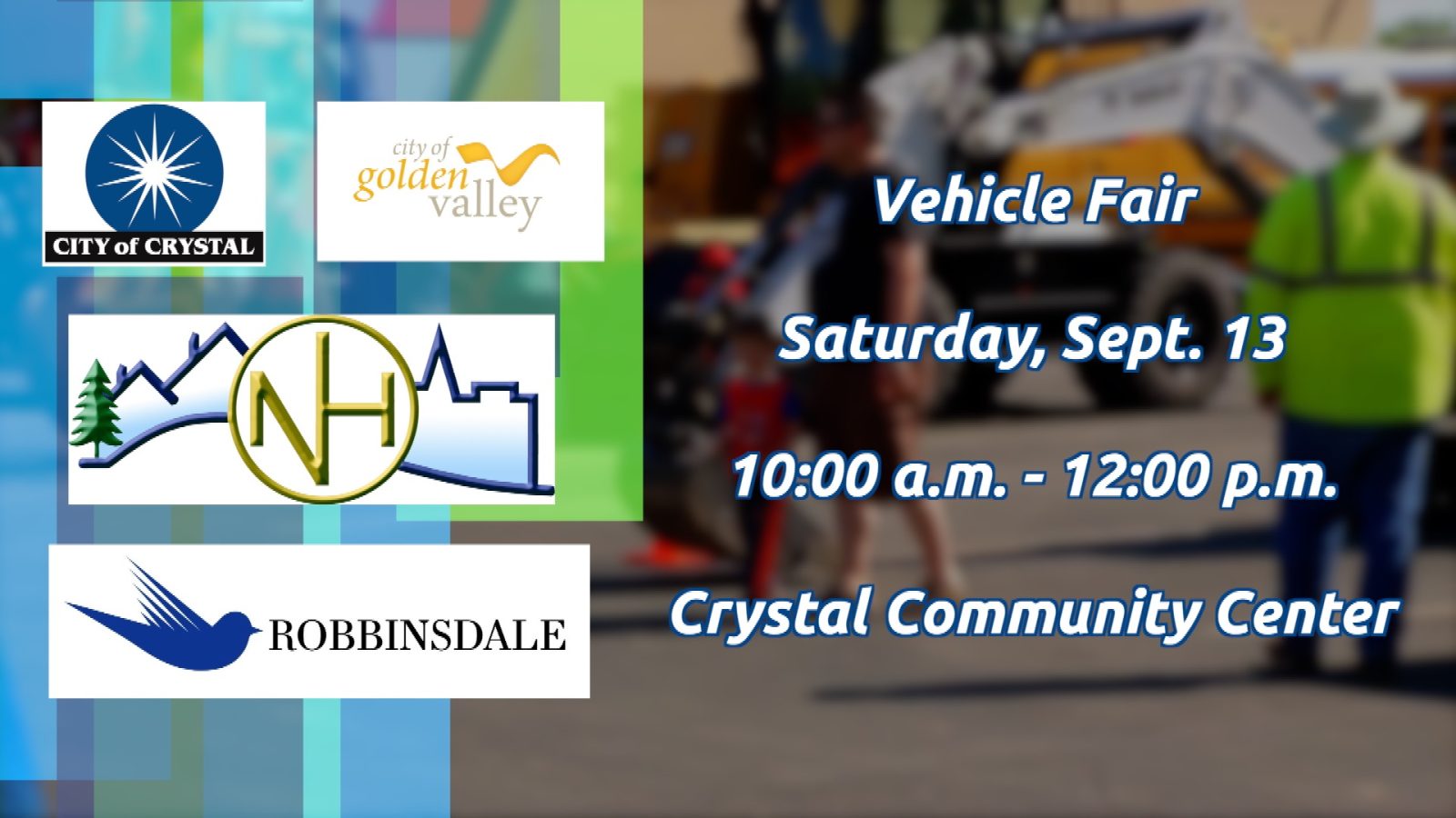 Graphic listing details about the Vehicle Fair in Crystal on Saturday, September 13