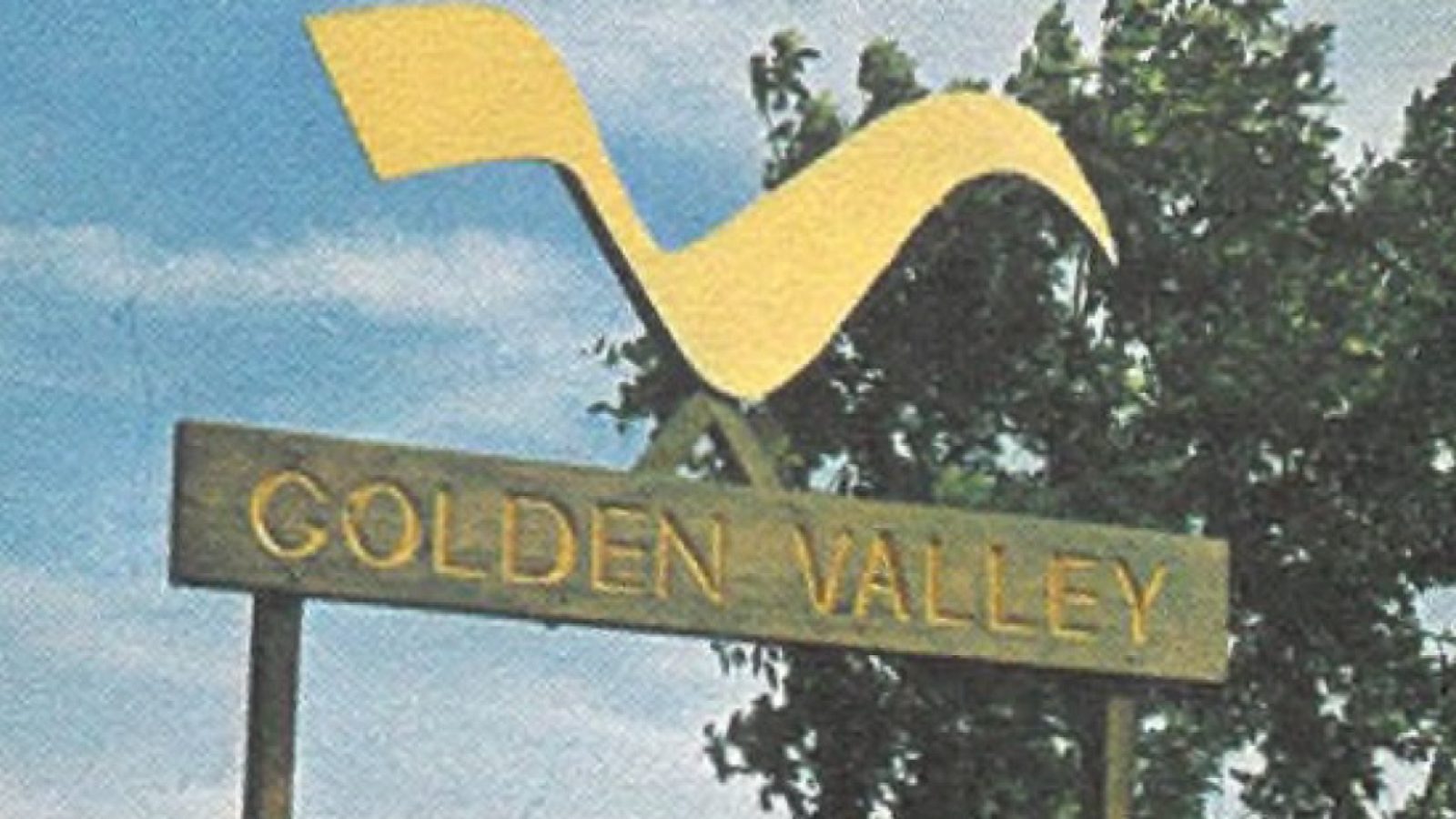 a former sign welcoming people to the city of Golden Valley with the city's longtime logo